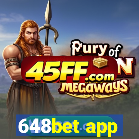 648bet app